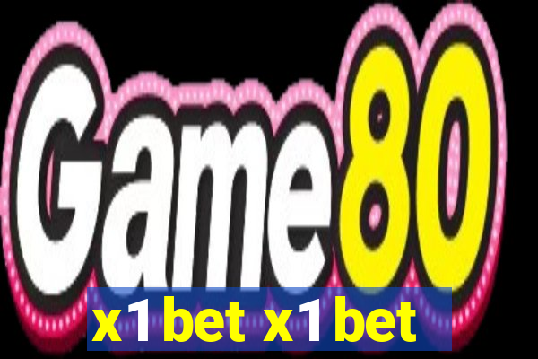 x1 bet x1 bet